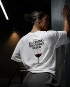 Eu Treino Para Poder Beber (Vinho) - Oversized Premium