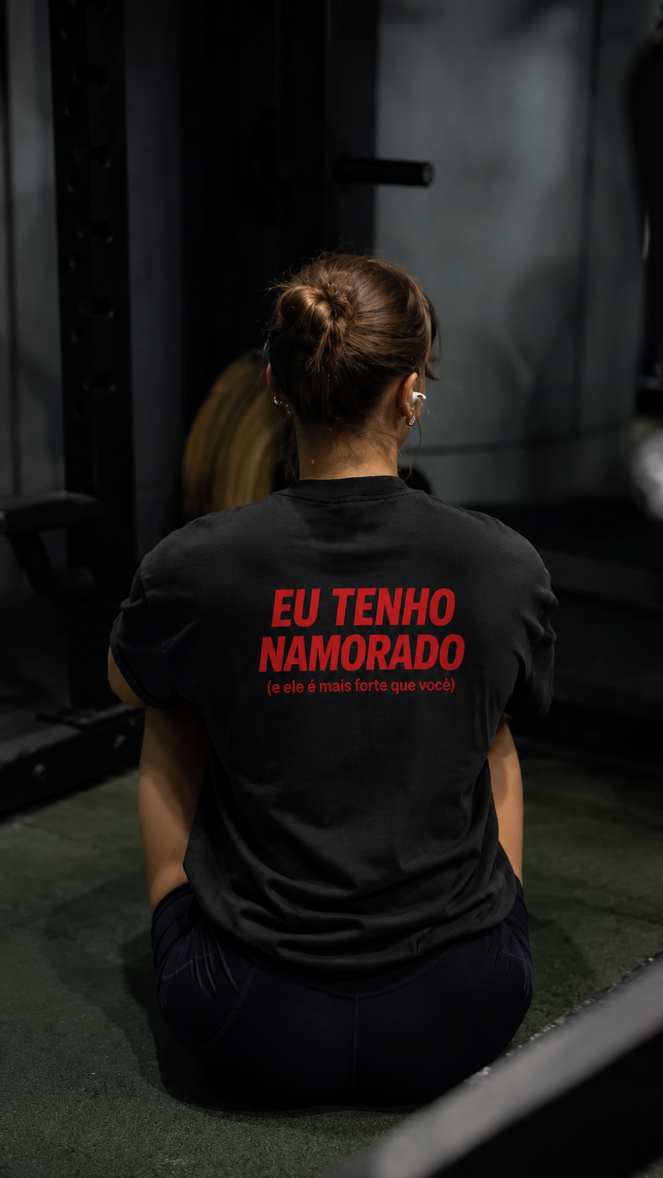 Eu Tenho Namorado (e ele é mais forte que você) - Oversized