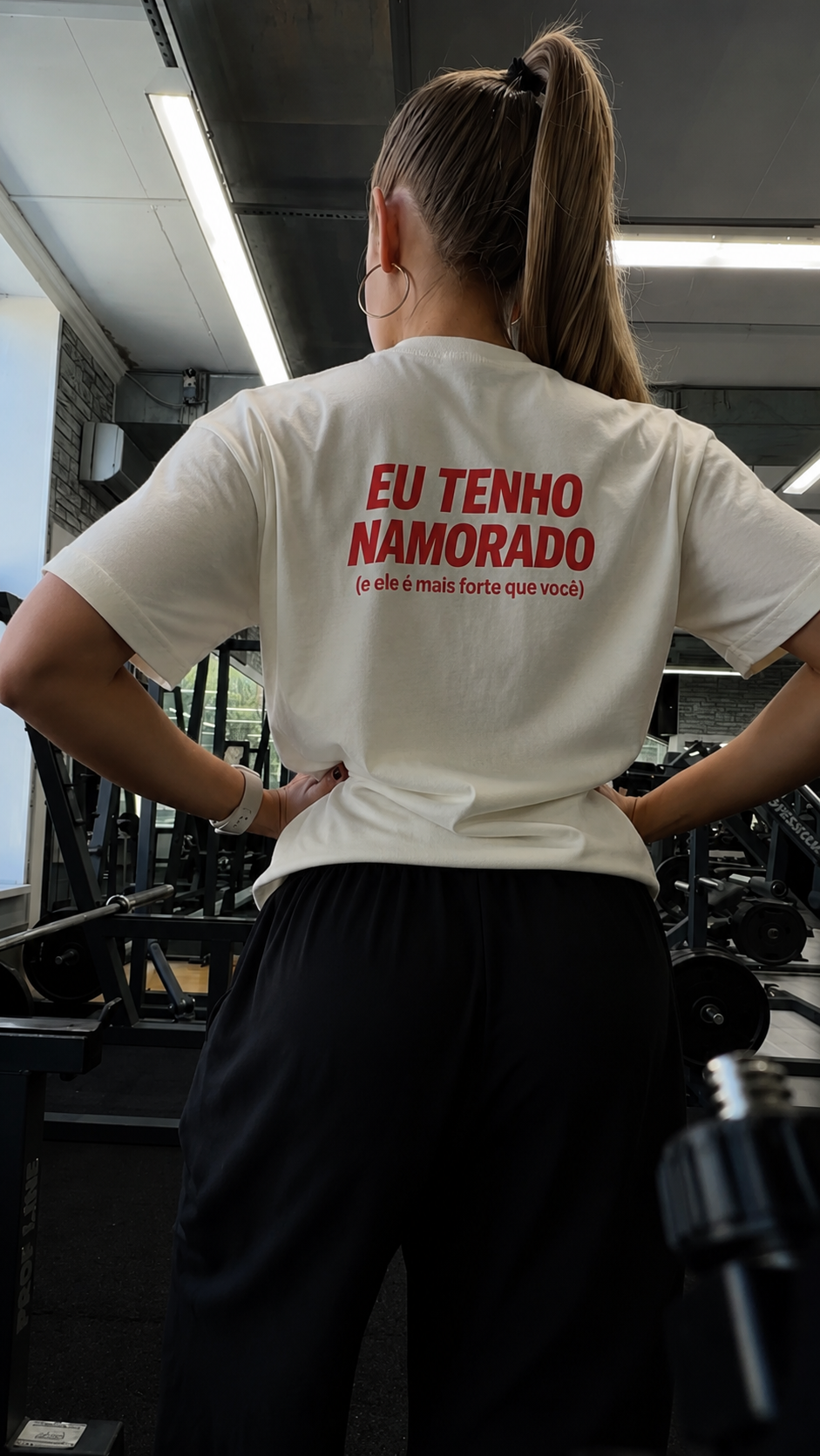 Eu Tenho Namorado (e ele é mais forte que você) - Oversized