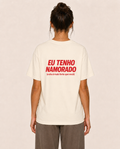 Eu Tenho Namorado (e ele é mais forte que você) - Oversized