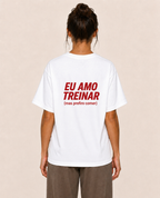 Eu Amo Treinar (mas prefiro comer) - Oversized Premium