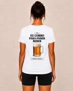 Eu Corro Para Poder Beber (Cerveja) - Camiseta Sport Dry UV