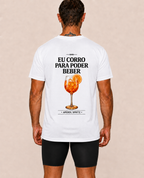 Eu Corro Para Poder Beber (Aperol) - Camiseta Sport Dry UV