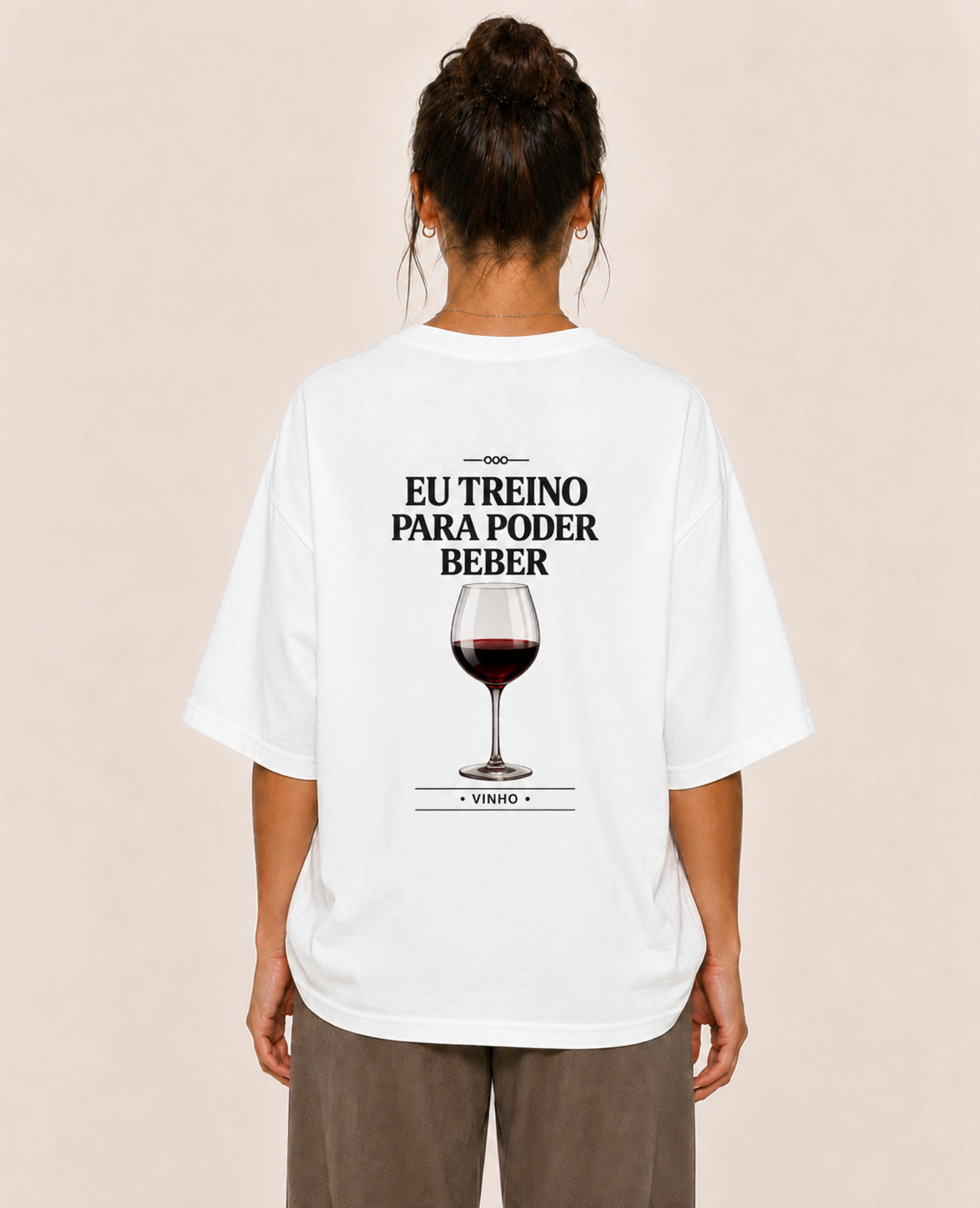 Eu Treino Para Poder Beber (Vinho) - Oversized Premium