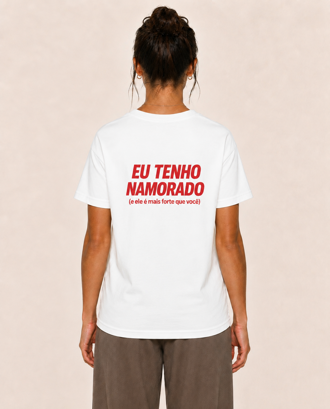 Eu Tenho Namorado (e ele é mais forte que você) - Camiseta Regular