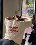 Eu Amo Treinar (mas prefiro comer) - Oversized Premium